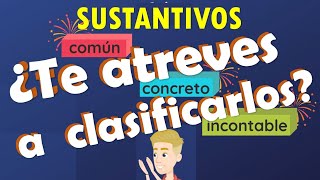 JUEGO  CLASIFICA los SUSTANTIVOS  EDUCATRUKI [upl. by Dlarrej]