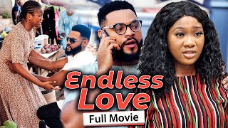 ENDLESS LOVE Full Movie Stephen OdimgbeChinenye NnebeRhema 2021 Latest Nigerian Nollywood Movie [upl. by Mayyahk]