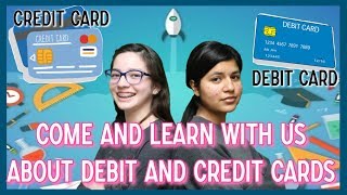 Credit cards Debit Cards Explained for kids [upl. by Aidekal]