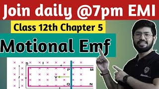 Motional Emf Electromagnetic Induction Class 12th [upl. by Isak]