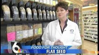 Food for Thought Health Benefits of Flaxseed [upl. by Laurent]