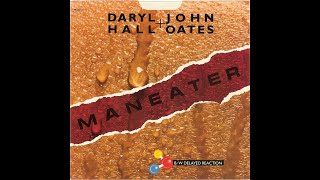 Daryl Hall  John Oates  Maneater 1982 Purrfection Version [upl. by Ashlee]