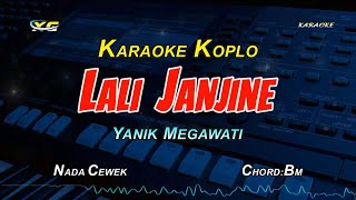 LALI JANJINE KARAOKE KOPLO YAYUK MEGAWATI YENI INKA VERSION [upl. by Aramat]