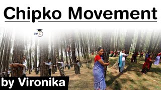 What is Chipko Movement History Causes and Outcomes of Chipko Movement explained UPSC IAS [upl. by Onurb]