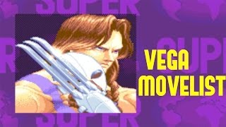 Super Street Fighter II Turbo  Vega Move List [upl. by Dhu652]