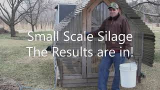 Small Scale Silage Results are in [upl. by Aivatahs]