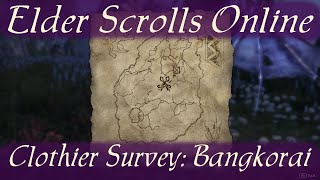 Clothier Survey Bangkorai Elder Scrolls Online [upl. by Aryhs675]