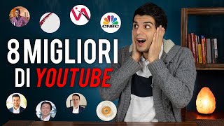 8 Canali YouTube di Finanza che DOVETE Assolutamente Seguire [upl. by February]