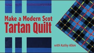 How to Make a Modern Scot Tartan Quilt [upl. by Posehn646]