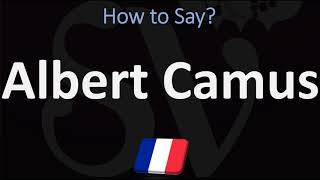 How to Pronounce Albert Camus  French amp English Pronunciation [upl. by Llatsyrc]