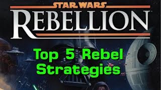 Top 5 Rebel Strategies [upl. by Potts]