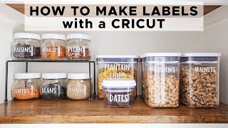 How to Make Labels with Cricut  DIY PANTRY LABELS [upl. by Hett139]