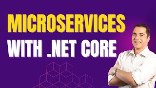 Implementing Microservices Architecture with NET Core  Building Microservices Using ASPNET Core [upl. by Gerstein131]