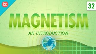 Magnetism Crash Course Physics 32 [upl. by Mercado880]