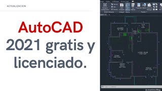 ✅ INSTALA AutoCAD 2021 GRATIS y LICENCIADO POR 1 AÑOS ► LICENCIA PARA ESTUDIANTES [upl. by Docila]