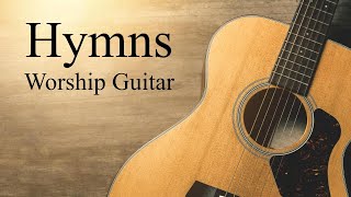 Worship Guitar  3 Hours Instrumental Worship  Hymns  Relaxing and Peaceful  Josh Snodgrass  4k [upl. by Westney]