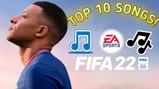 FIFA 22 TOP 10 SONGS OFFICIAL SOUNDTRACK [upl. by Aurelio]