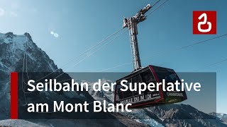 Aiguille du Midi  Seilbahn der Superlative in ChamonixMontBlanc [upl. by Williamsen445]