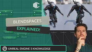 Unreal Engine 5  Blendspaces Explained [upl. by Linnet586]