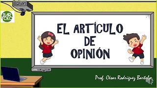 Conocemos el Artículo de Opinión I [upl. by Sauder636]