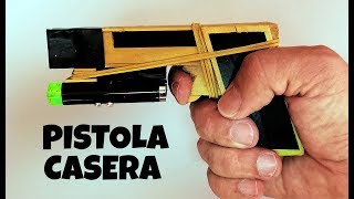 Como hacer una pistola casera que dispare [upl. by Ingmar]