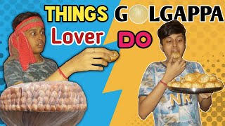 Things Golgappa Lover Do  Comedy Video [upl. by Annhej]