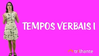 Tempos Verbais I [upl. by Cerelia]