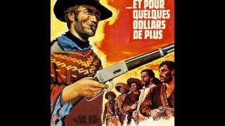 et pour quelques dollars de plus  ennio morricone  1965 [upl. by Wiltsey]