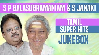 S P Balasubramaniam amp S Janaki Tamil Super Hits Jukebox  Tamil Songs [upl. by Sidoeht]