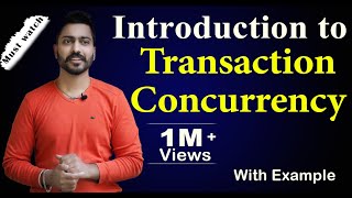 Lec73 Introduction to Transaction Concurrency in HINDI  Database Management System [upl. by Bridgid744]