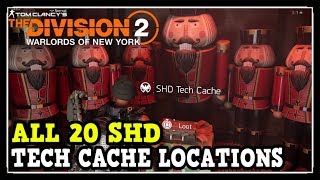 All 20 SHD Tech Cache Locations in Warlords of New York The Division 2 [upl. by Linet609]