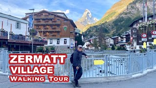 Zermatt Village Walking Tour SWITZERLAND [upl. by Magnum]