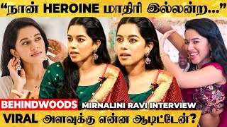 quotஅந்த மாதிரி படம் பண்ண மாட்டேன் Heroine மாதிரி இல்லன்ற Commentquot  Mirnalini BOLD Interview [upl. by Urissa639]