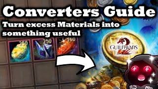 Converters Guide Turn Excess Materials Into Something Useful  Guild Wars 2 [upl. by Charla600]