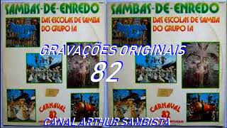 SAMBAS DE ENREDO 1982 RIO DE JANEIRO  GRUPO ESPECIAL 1 A [upl. by Balac]