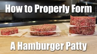 How to Make a Perfect Hamburger Patty From Ground Beef [upl. by Shien]