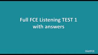 Full B2 First FCE Listening Test 1 with answers [upl. by Drageruaeb]