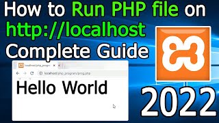 How to Run PHP file on localhost  Windows 10  2022 Update  Complete guide for using XAMPP Server [upl. by Senalda]