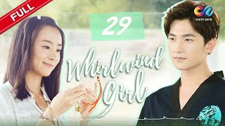 【ENG SUB】EP29《Whirlwind Girl 旋风少女 S1》 Starring Yang Yang  Hu Bingqing【China Zone  English】 [upl. by Toogood]