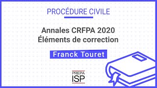 Annales CRFPA 2020  Procédure civile [upl. by Amehsat]