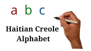 How the Haitian Creole Alphabet Works [upl. by Suirauqram]