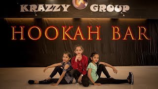 Hookah Bar  Khiladi 786  Dance Cover  Krazzy Group [upl. by Aikit]