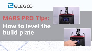 ELEGOO MARS Pro How to level the build plate [upl. by Snook760]