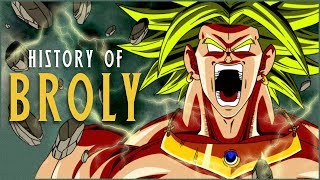 History of Broly Dragon Ball [upl. by Hennahane]