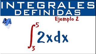 Integrales definidas  Ejemplo 2 [upl. by Eedolem]