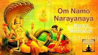 OM NAMO NARAYANAYA Chanting Mantra Meditation  Narayana is the Supreme God [upl. by Omari891]