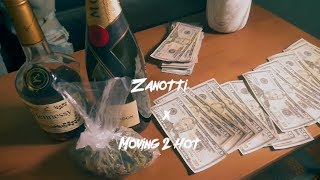 Zanotti  Moving 2 Hot Music Video Shot By HollyWood Ju [upl. by Llertnauq]