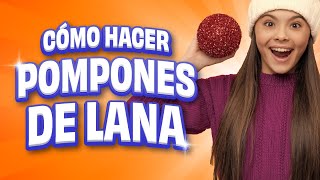 Cómo hacer pompones de lana en 1 MINUTO [upl. by Nedrob]