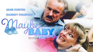 Maybe Baby  Full Movie  Jane Curtin Dabney Coleman Julia Duffy Florence Stanley David Bowe [upl. by Eenehs]