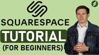 Squarespace Tutorial for Beginners Full Tutorial  Create A Professional Website [upl. by Mannes968]